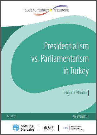 Presidentialism vs. Parliamentarism in Turkey