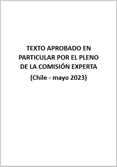 Text adopted by the plenary of the Expert Commission (Chile - May 2023)