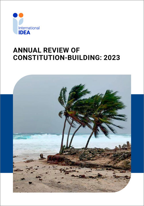 Annual Review of Constitution-Building: 2023