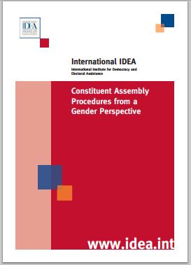 Discussion Paper: Constituent Assembly Procedures from a Gender Perspective, International IDEA - 2008