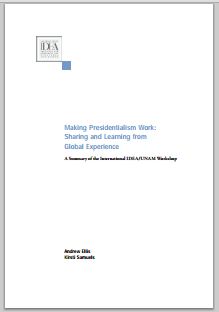 Making Presidentialism Work: Sharing and Learning from Global Experience