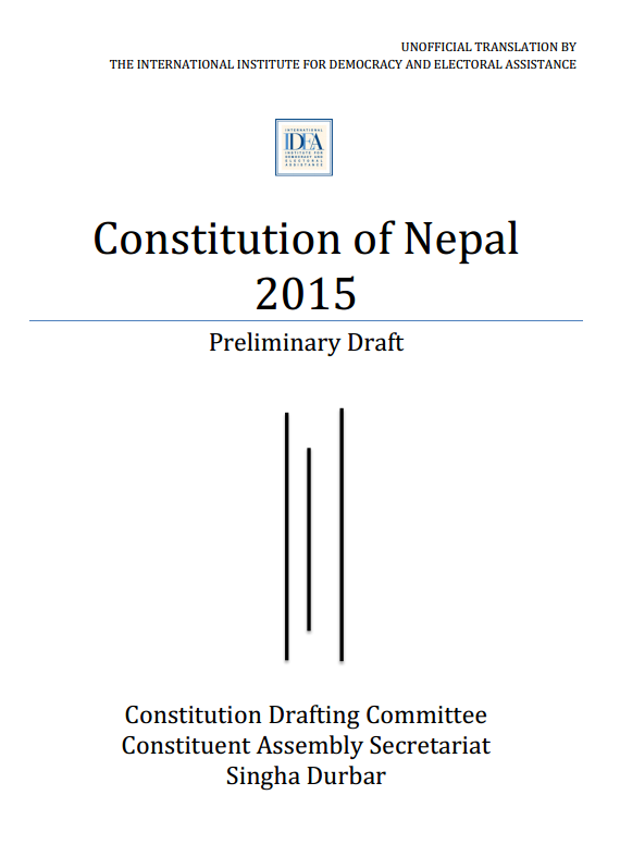 Constitution of Nepal 2015 - Preliminary Draft (unofficial translation by International IDEA)              