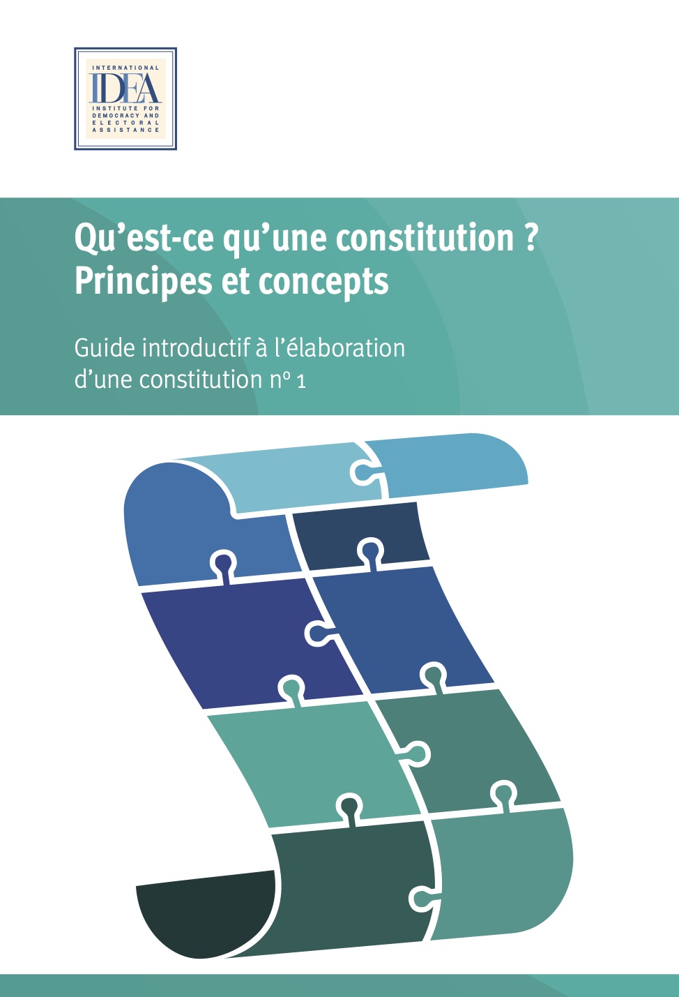 Qu’est-ce qu’une constitution? Principes et concepts Qu’est-ce qu’une constitution? Principes et concepts