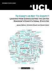 To Codify or Not To Codify? Lessons from Consolidating the United Kingdom’s Constitutional Statutes 