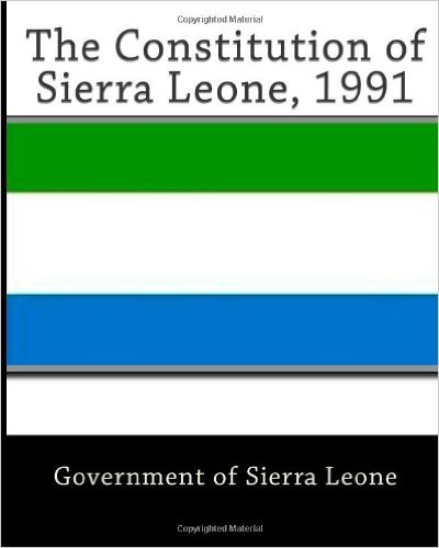 Constitution of Sierra Leone 1991 (photo credit: Government of Sierra Leone)